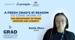 A fresh grad's #1 reason to come work at the Department of Prime Minister and Cabinet