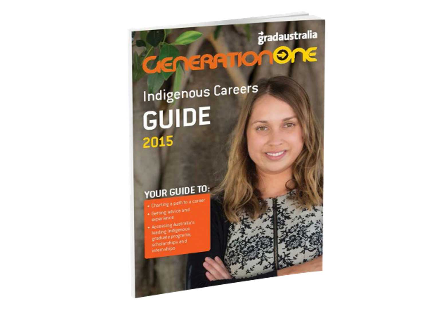 Generation One Indigenous Careers Guide 2015