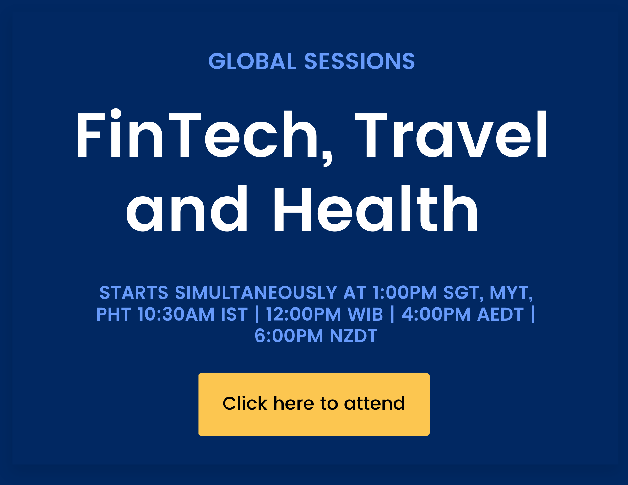 FinTech, Travel and Health Session