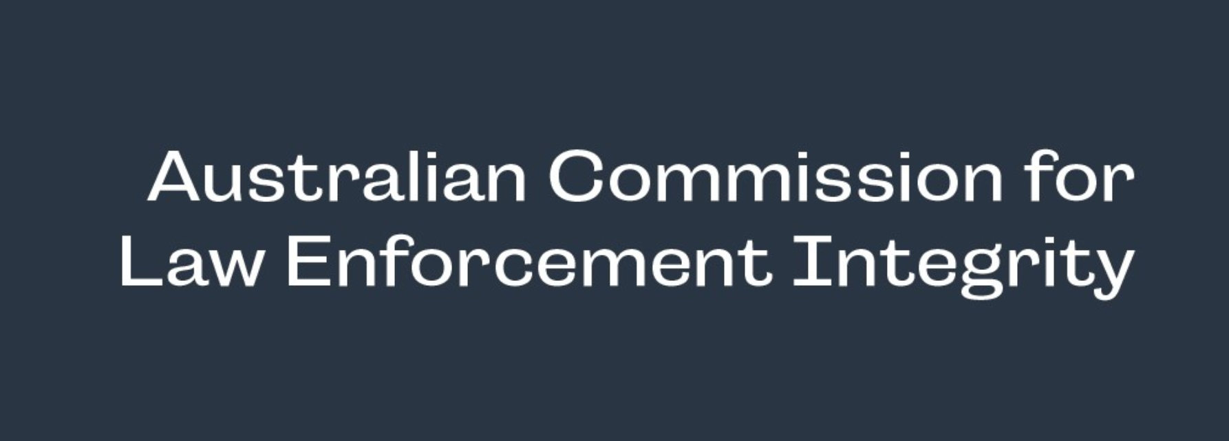 Australian Commission for Law Enforcement Integrity