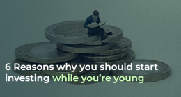 6 Reasons Why You Should Start Investing While You’re Young