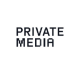 Private Media