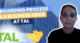 How is the onboarding process as a business graduate at TAL