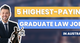 5 highest-paying graduate law jobs in Australia