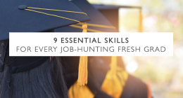 9 Essential Skills for Every Job-Hunting Fresh Grad