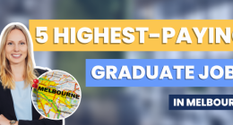 5 highest-paying graduate jobs in Melbourne