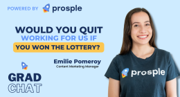 Would you quit working for us if you won the lottery?