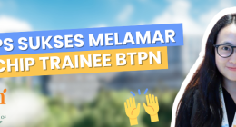 Apa Tips Sukses Melamar CHIP Trainee di BTPN?