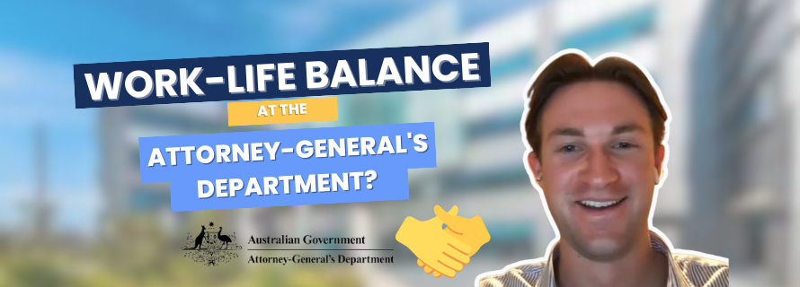 How is the work-life balance for lawyers at the Attorney-General's ...